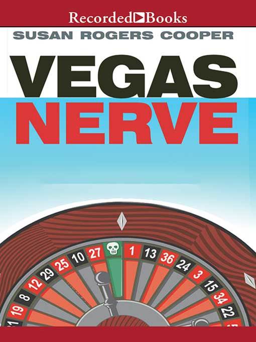 Title details for Vegas Nerve by Susan Rogers Cooper - Wait list